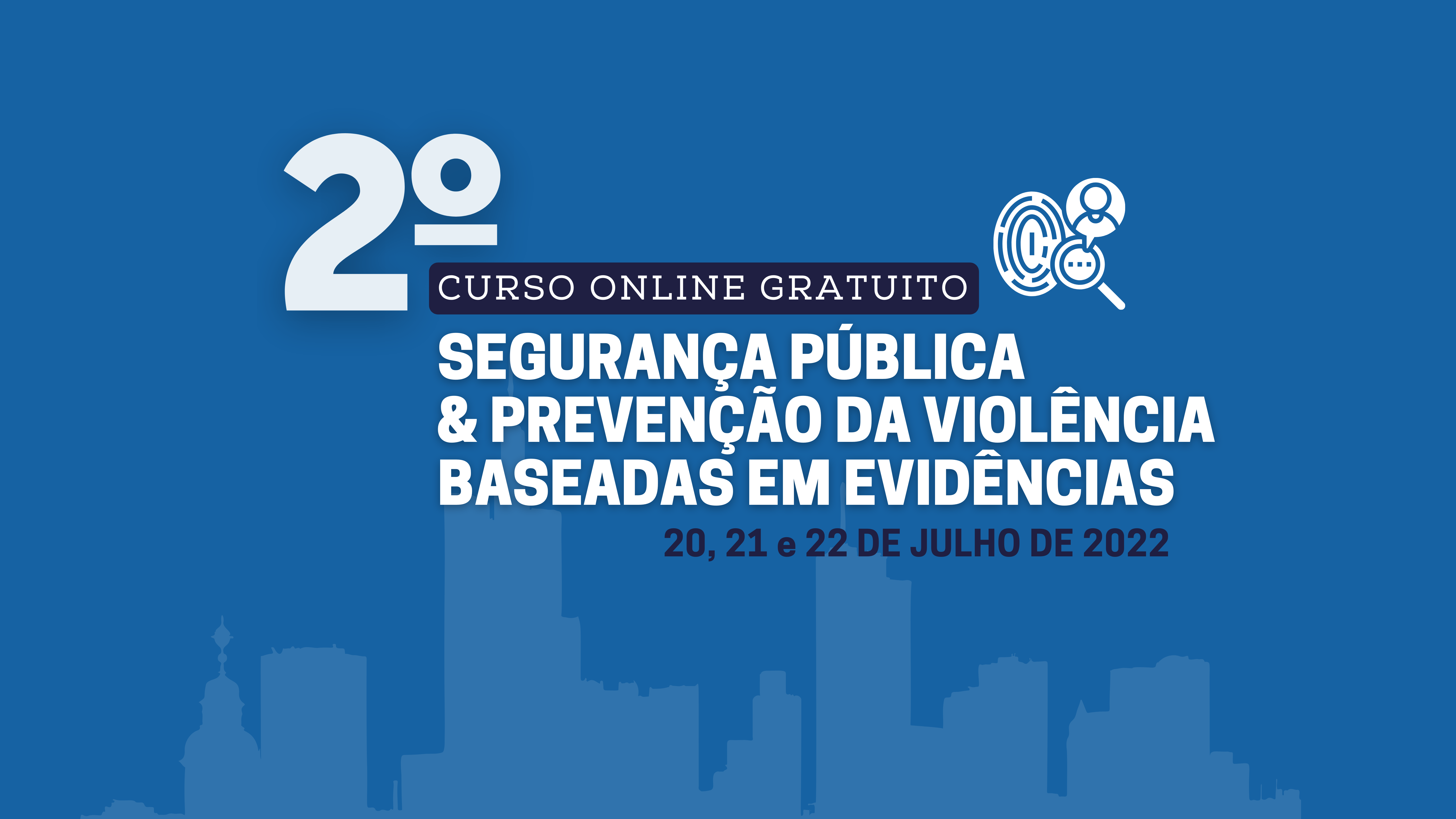 Segundo Curso online do Instituto Cidade Segura é realizado com sucesso!